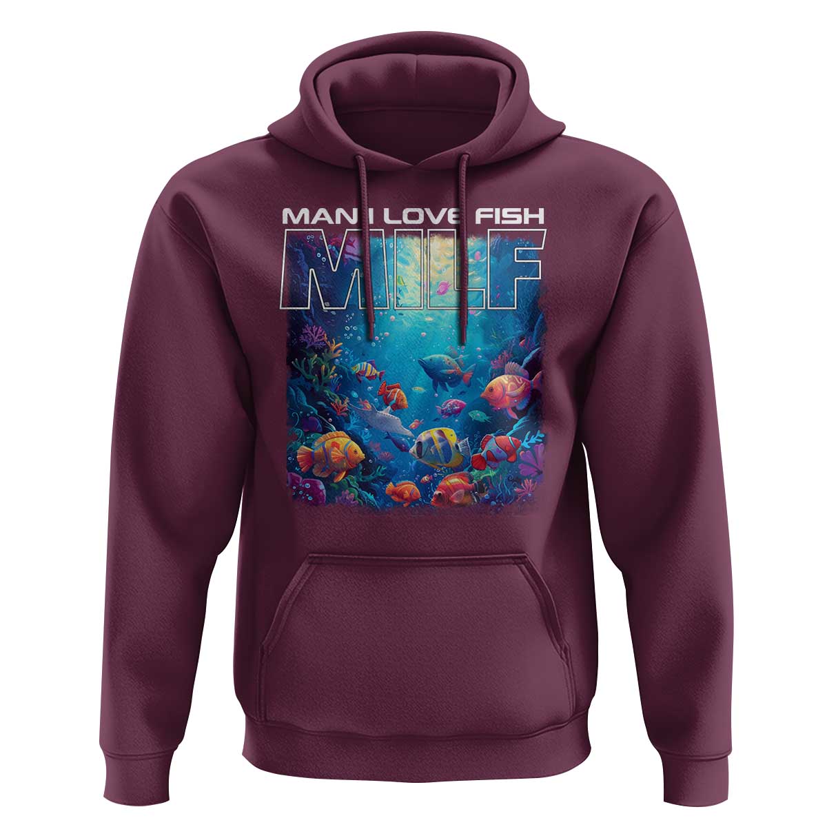 Funny Fishing Hoodie MILF Man I Love Fish - Wonder Print Shop