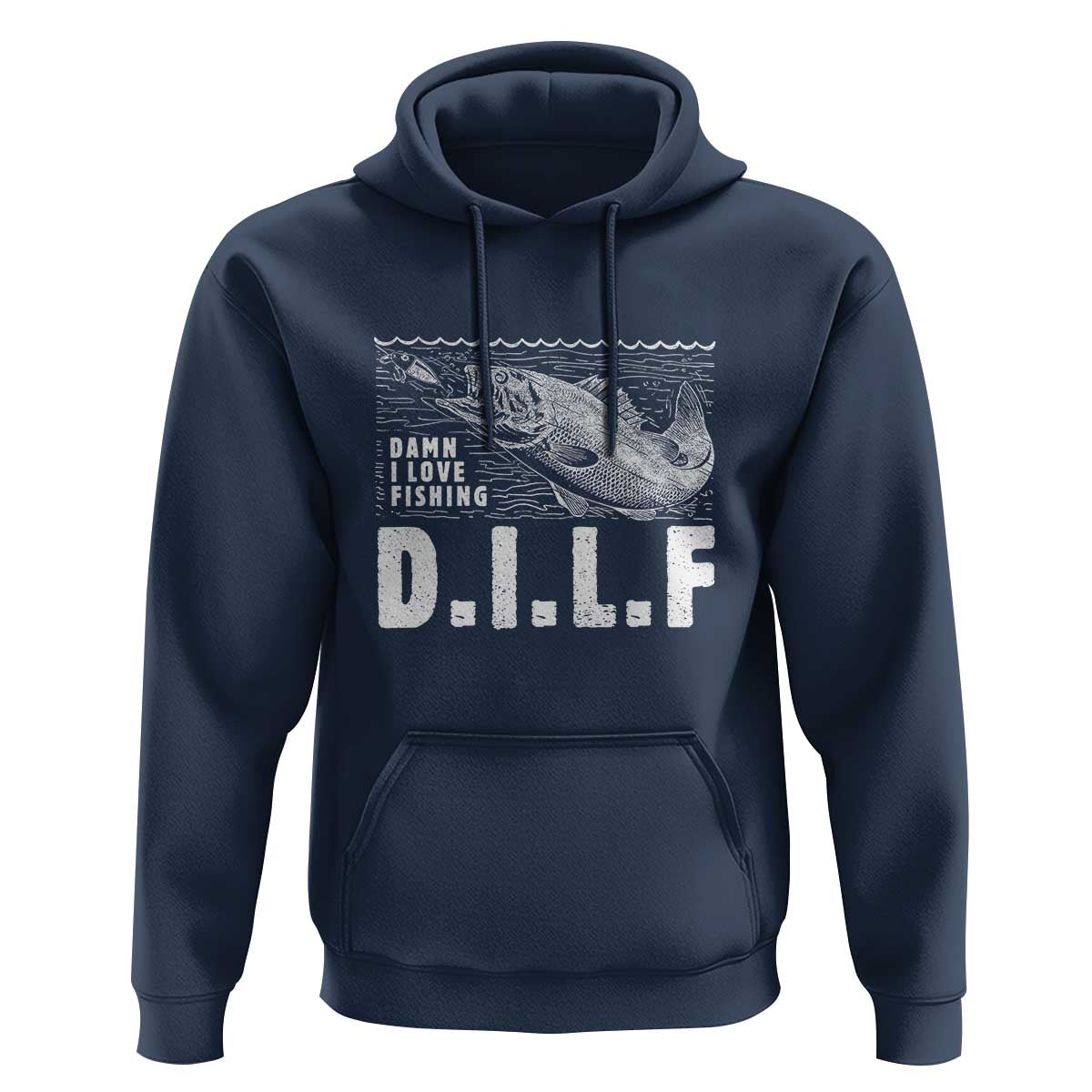 Funny Fisherman Hoodie DILF Damn I Love Fishing - Wonder Print Shop