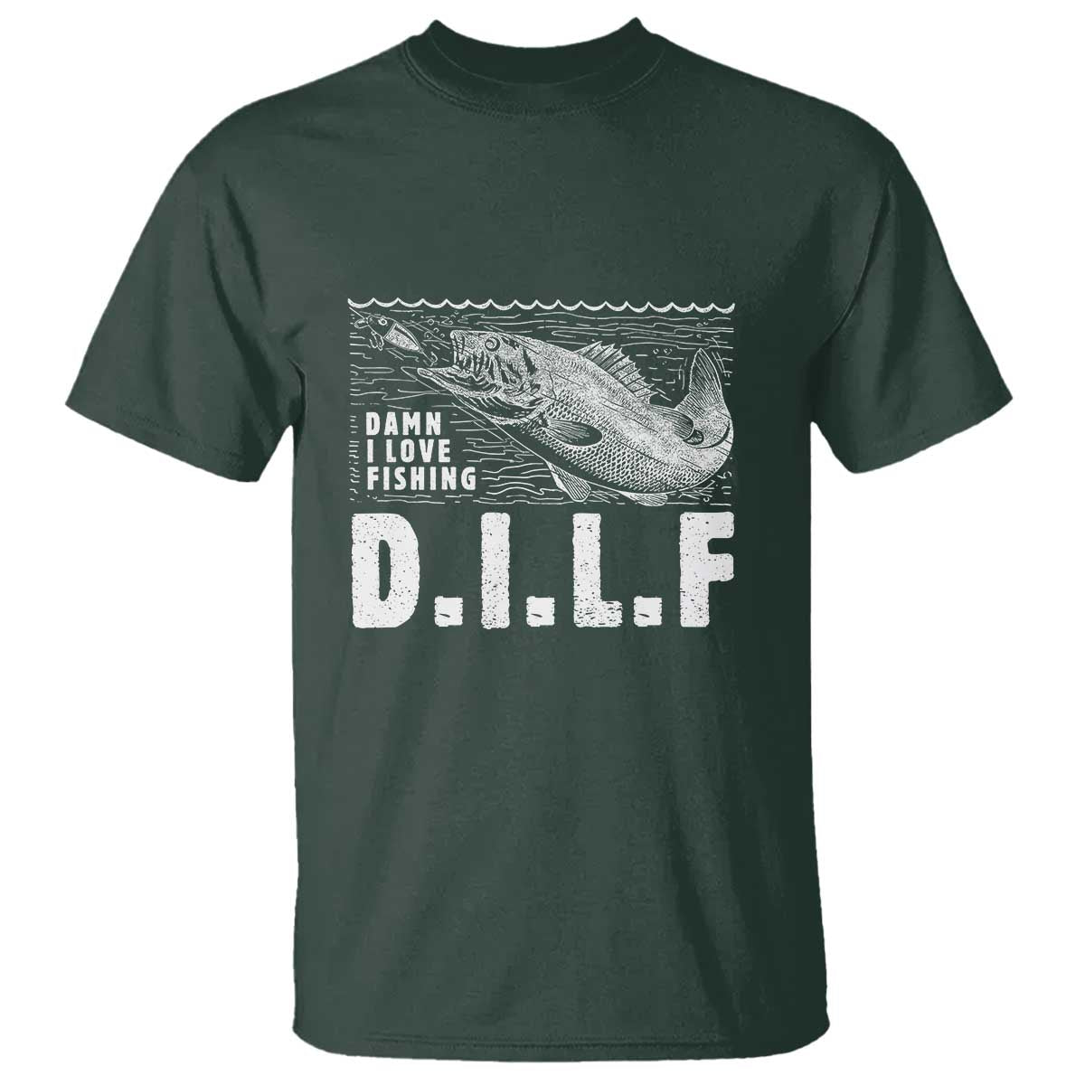 Funny Fisherman T Shirt DILF Damn I Love Fishing - Wonder Print Shop