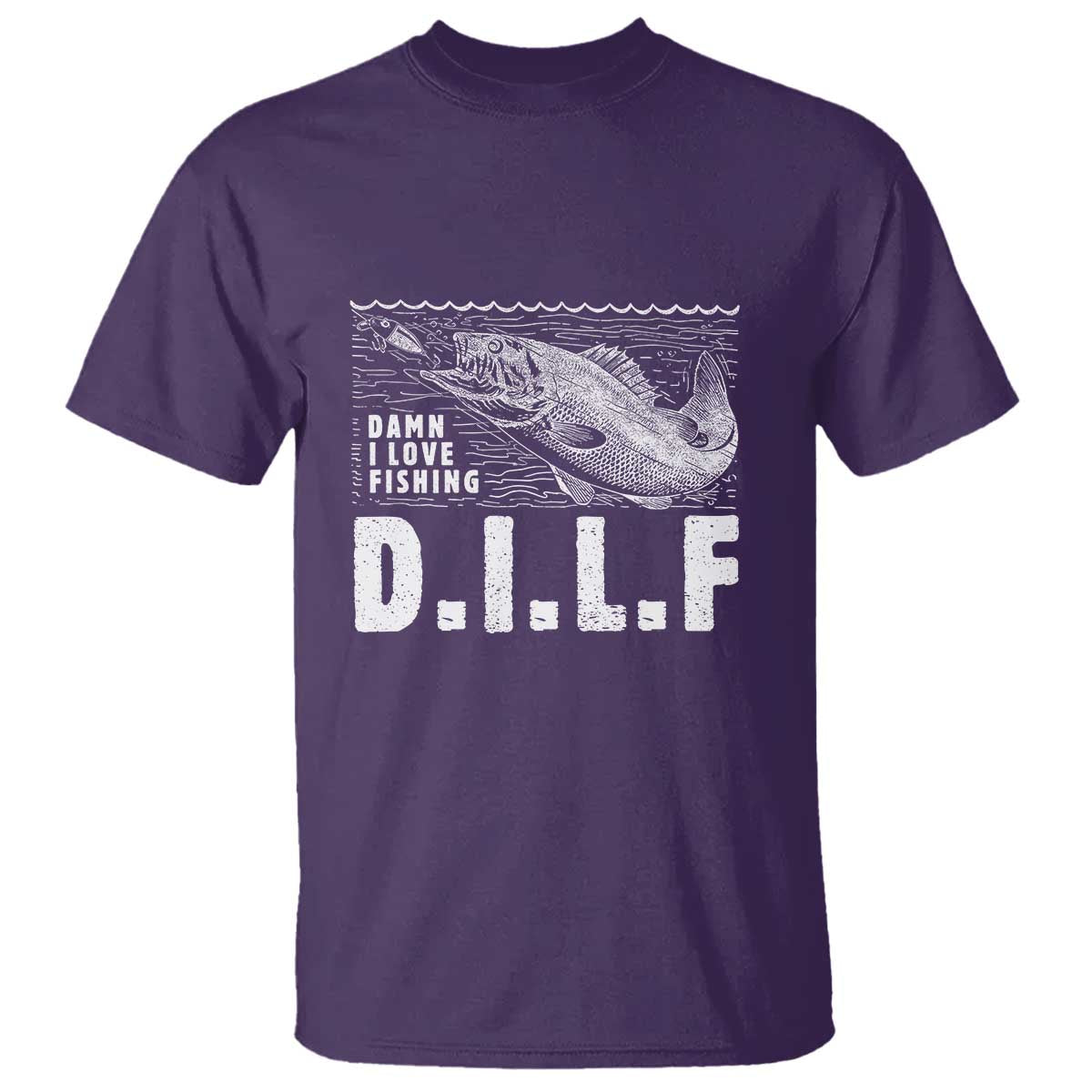 Funny Fisherman T Shirt DILF Damn I Love Fishing - Wonder Print Shop