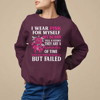 Pink Breast Cancer Sweatshirt I Wear Pink For Myself My Scars Tell A Story - Wonder Print Shop