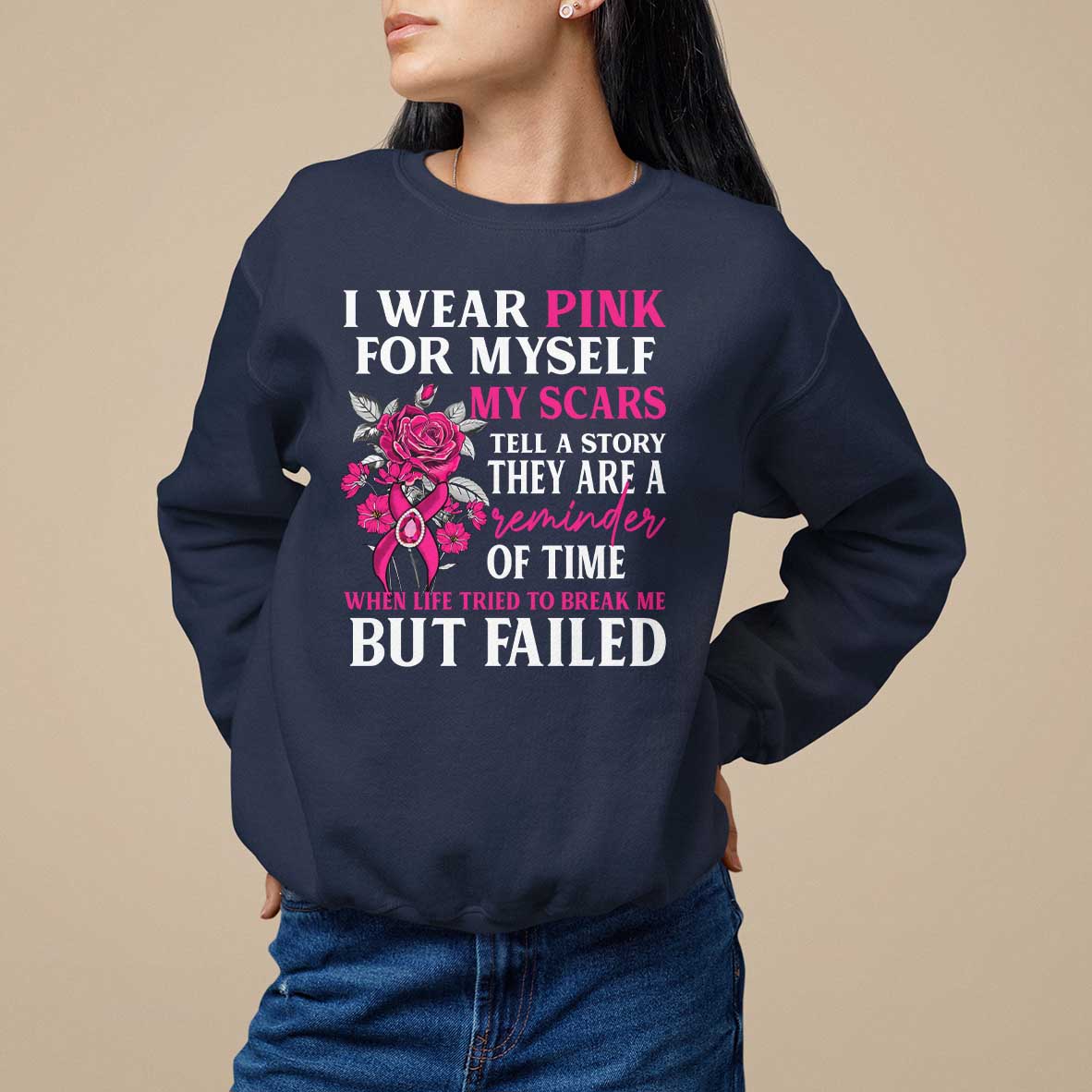Pink Breast Cancer Sweatshirt I Wear Pink For Myself My Scars Tell A Story - Wonder Print Shop