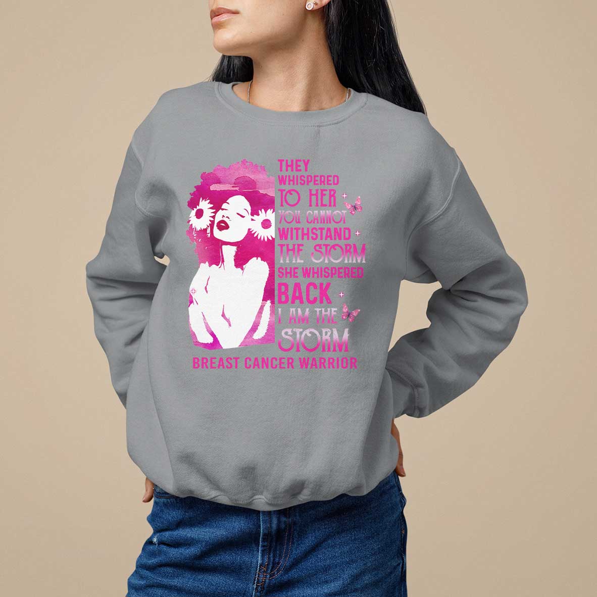 Pink Breast Cancer Sweatshirt She Whispered Back I Am The Storm - Wonder Print Shop