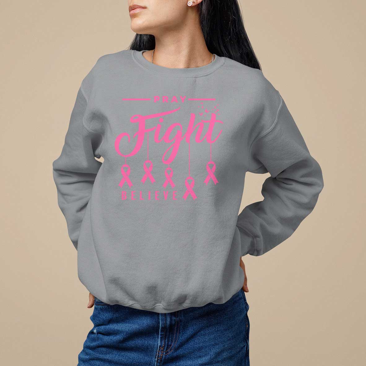 Breast Cancer Sweatshirt Pray Fight Believe - Wonder Print Shop