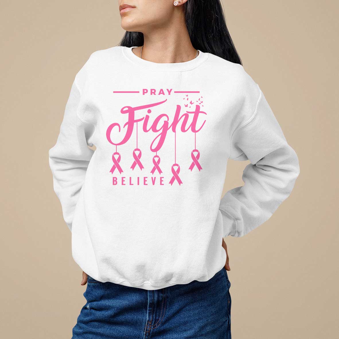Breast Cancer Sweatshirt Pray Fight Believe - Wonder Print Shop