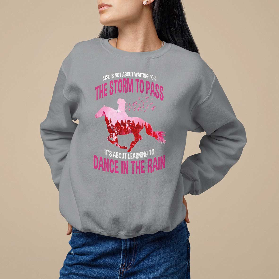 Breast Cancer Sweatshirt Pink Horse Racing Learning To Dance In The Rain - Wonder Print Shop