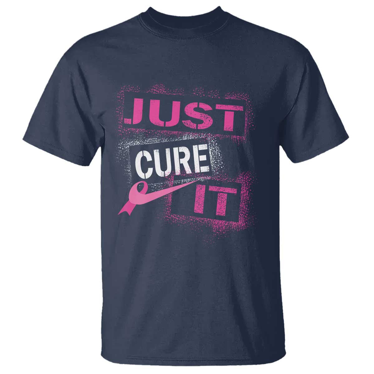 PInk Breast Cancer T Shirt Just Cure It - Wonder Print Shop