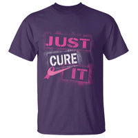 PInk Breast Cancer T Shirt Just Cure It - Wonder Print Shop