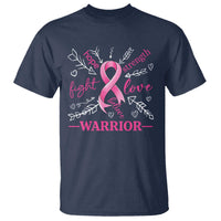 Breast Cancer Warrior T Shirt Love Fight Strength Hope Arrow Pink Ribbon - Wonder Print Shop