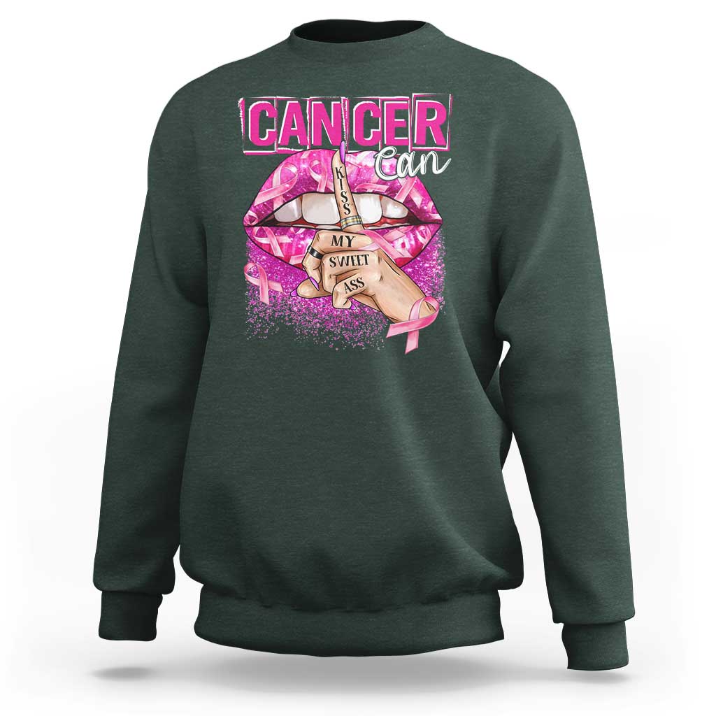 Breast Cancer Sweatshirt Cancer Can Kiss My Sweet Ass - Wonder Print Shop