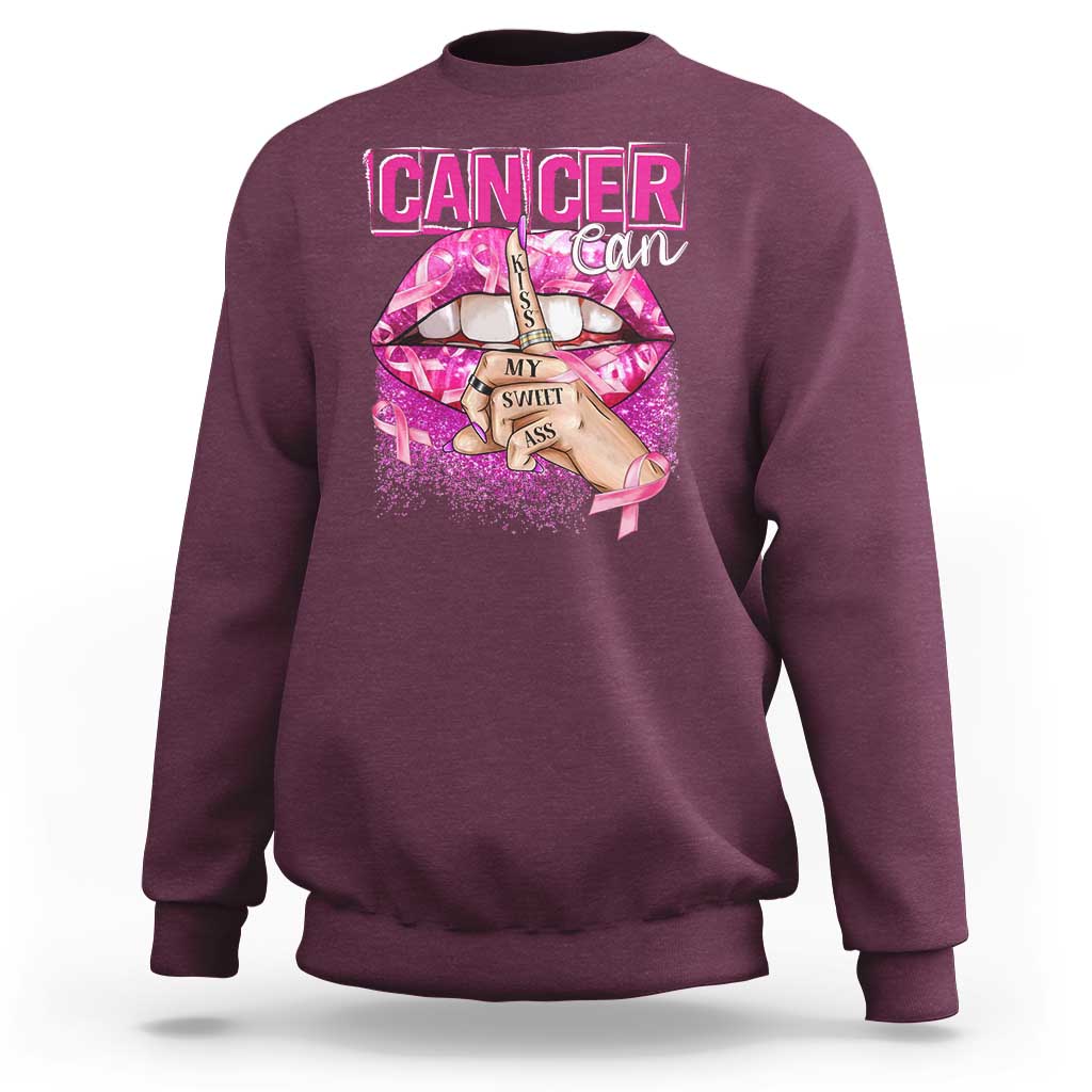 Breast Cancer Sweatshirt Cancer Can Kiss My Sweet Ass - Wonder Print Shop
