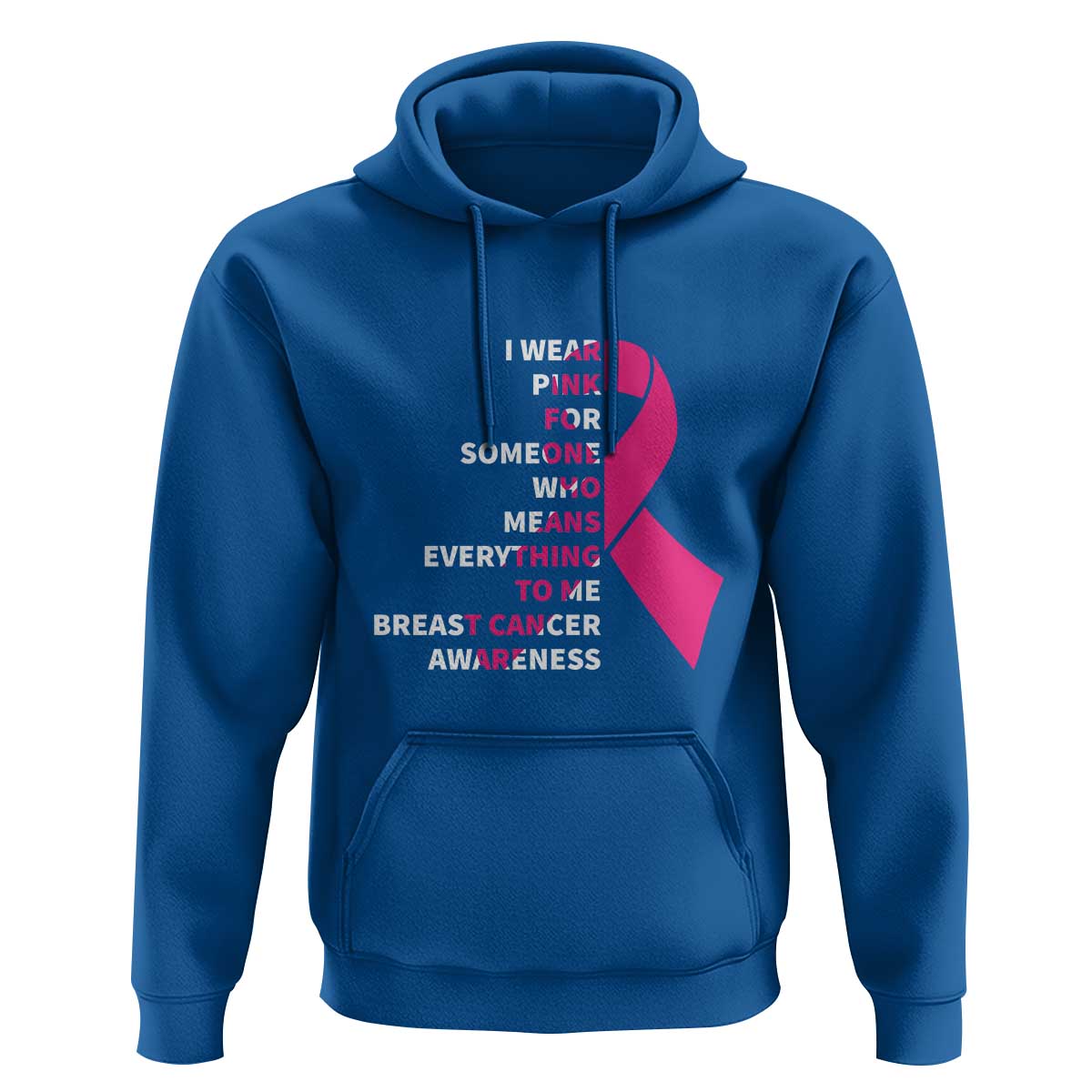 Pink Breast Cancer Hoodie I Wear Pink For Someone Who Means Everything To Me - Wonder Print Shop