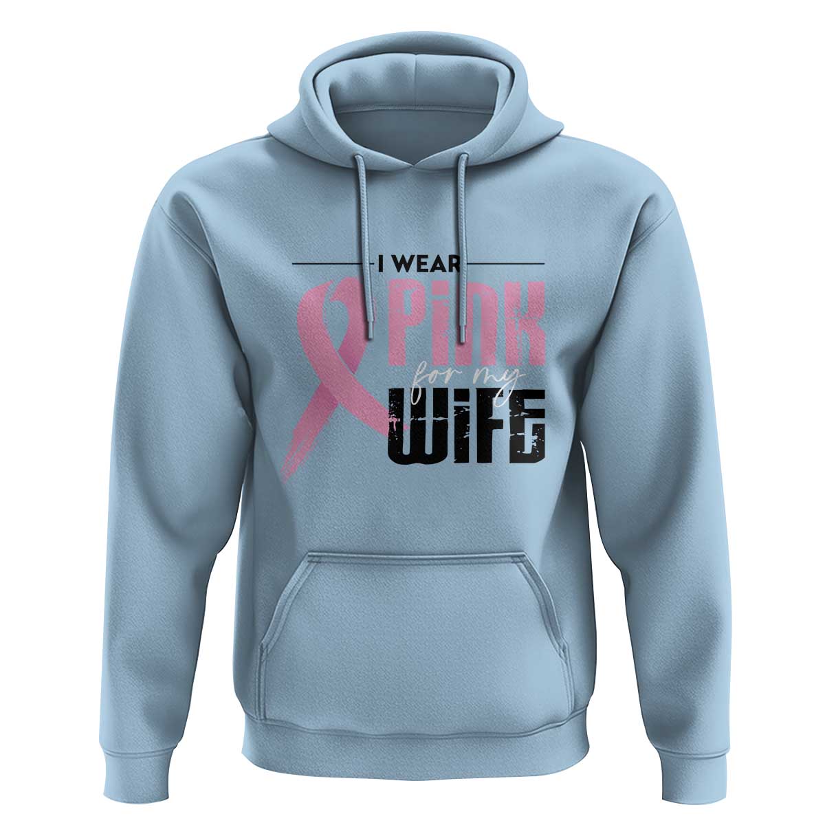 Pink Breast Cancer Hoodie I Wear Pink For My Wife - Wonder Print Shop