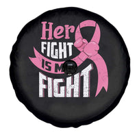 Breast Cancer Spare Tire Cover Her Fight Is My Fight