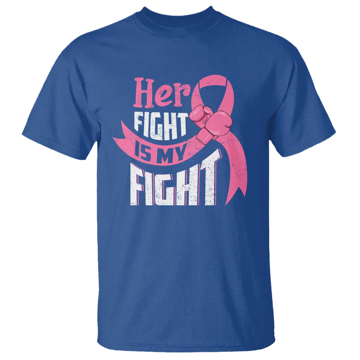 Breast Cancer T Shirt Her Fight Is My Fight - Wonder Print Shop