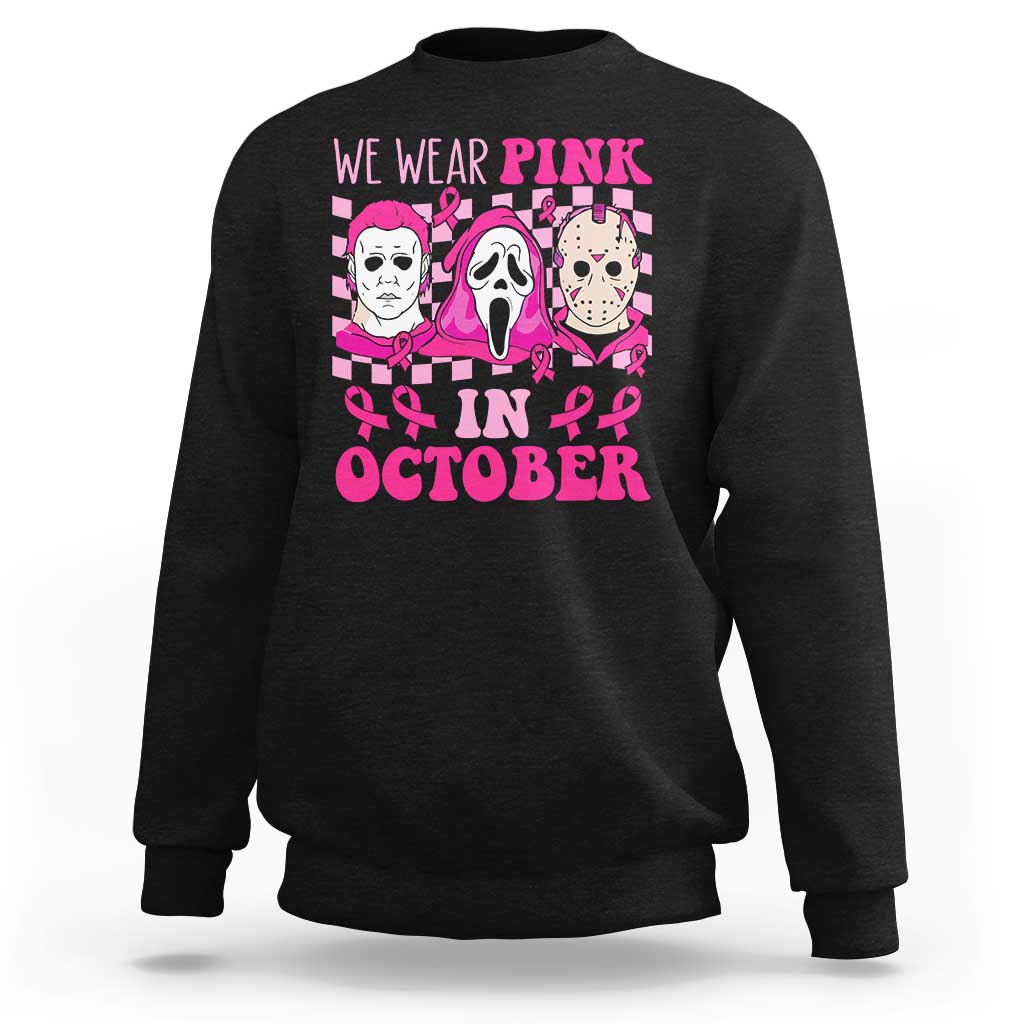Breast Cancer Halloween Sweatshirt In October We Wear Pink Horror Character - Wonder Print Shop