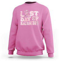 Pink Breast Cancer Chemotherapy Sweatshirt Last Day Of Radiation Pink Ribbon - Wonder Print Shop