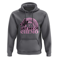 Breast Cancer Chemotherapy Hoodie Last Day Of Chemo Pink Ribbon - Wonder Print Shop