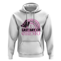 Breast Cancer Chemotherapy Hoodie Last Day Of Chemo Pink Ribbon - Wonder Print Shop