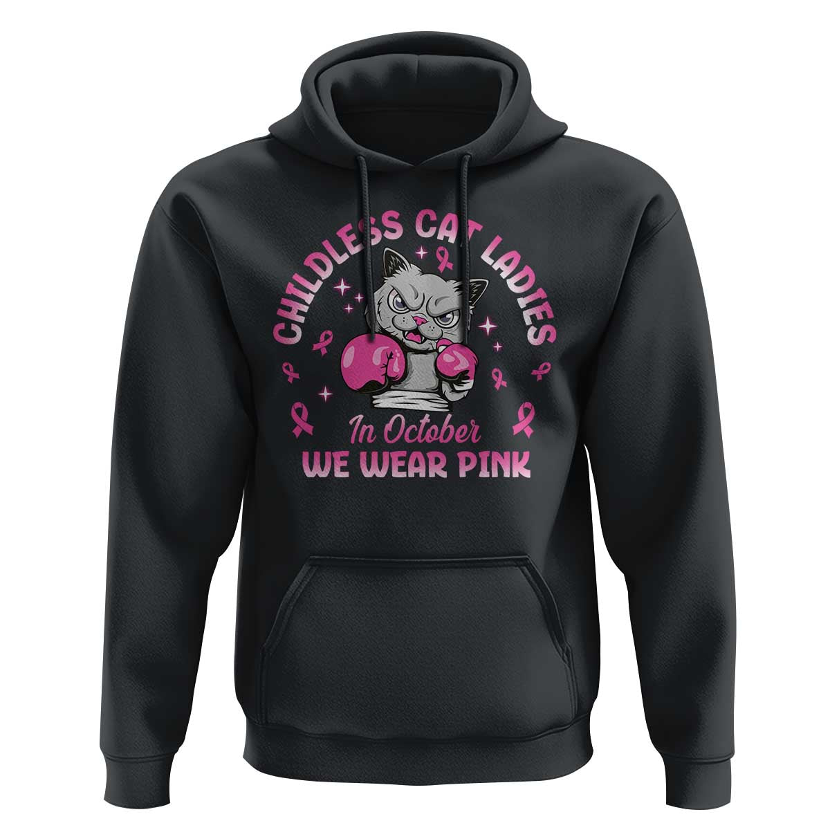 Breast Cancer Childless Cat Lady Hoodie In October We Wear Pink - Wonder Print Shop