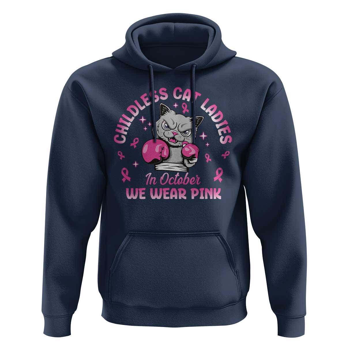 Breast Cancer Childless Cat Lady Hoodie In October We Wear Pink - Wonder Print Shop