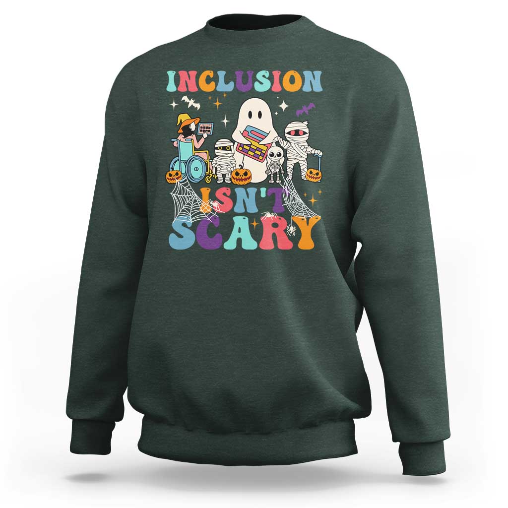 Special Teacher Halloween Sweatshirt Inclusion Isn't Scary - Wonder Print Shop