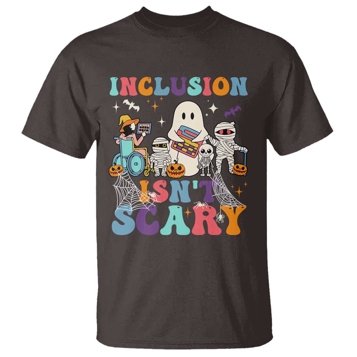 Special Teacher Halloween T Shirt Inclusion Isn't Scary - Wonder Print Shop