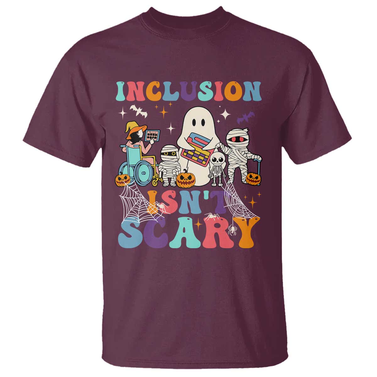 Special Teacher Halloween T Shirt Inclusion Isn't Scary - Wonder Print Shop