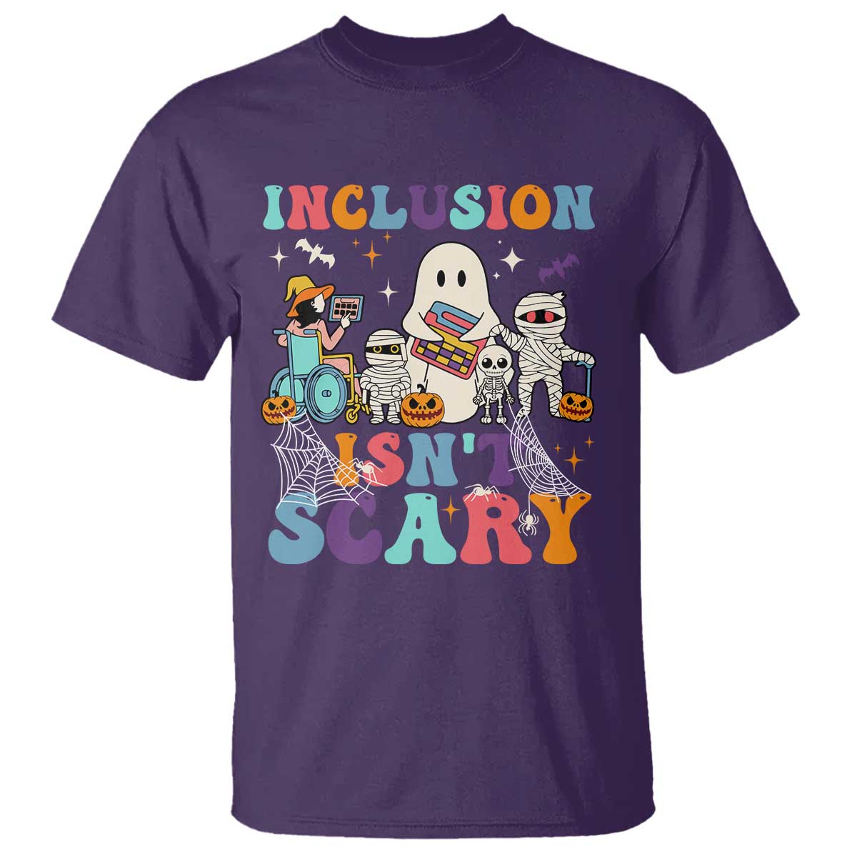 Special Teacher Halloween T Shirt Inclusion Isn't Scary - Wonder Print Shop