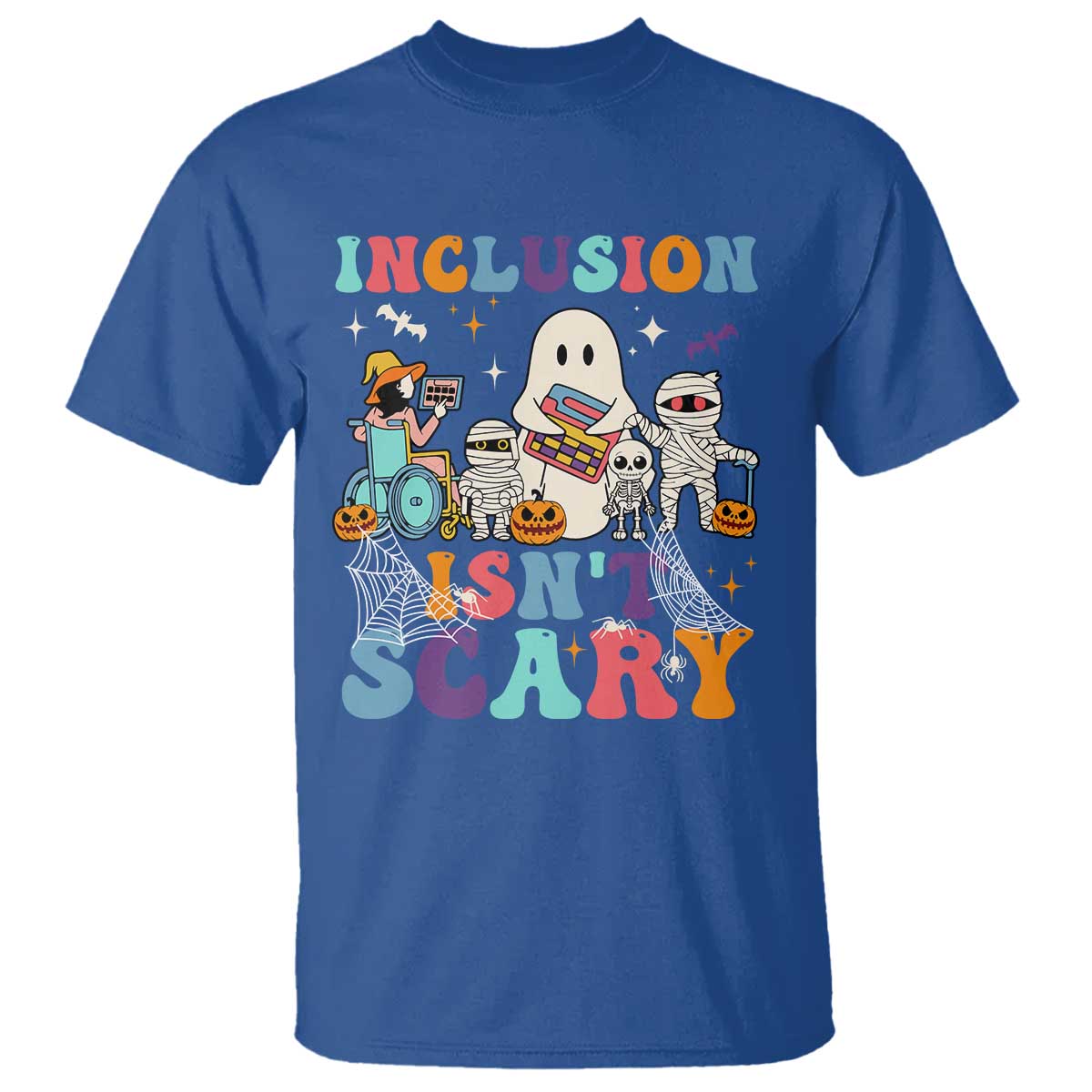 Special Teacher Halloween T Shirt Inclusion Isn't Scary - Wonder Print Shop
