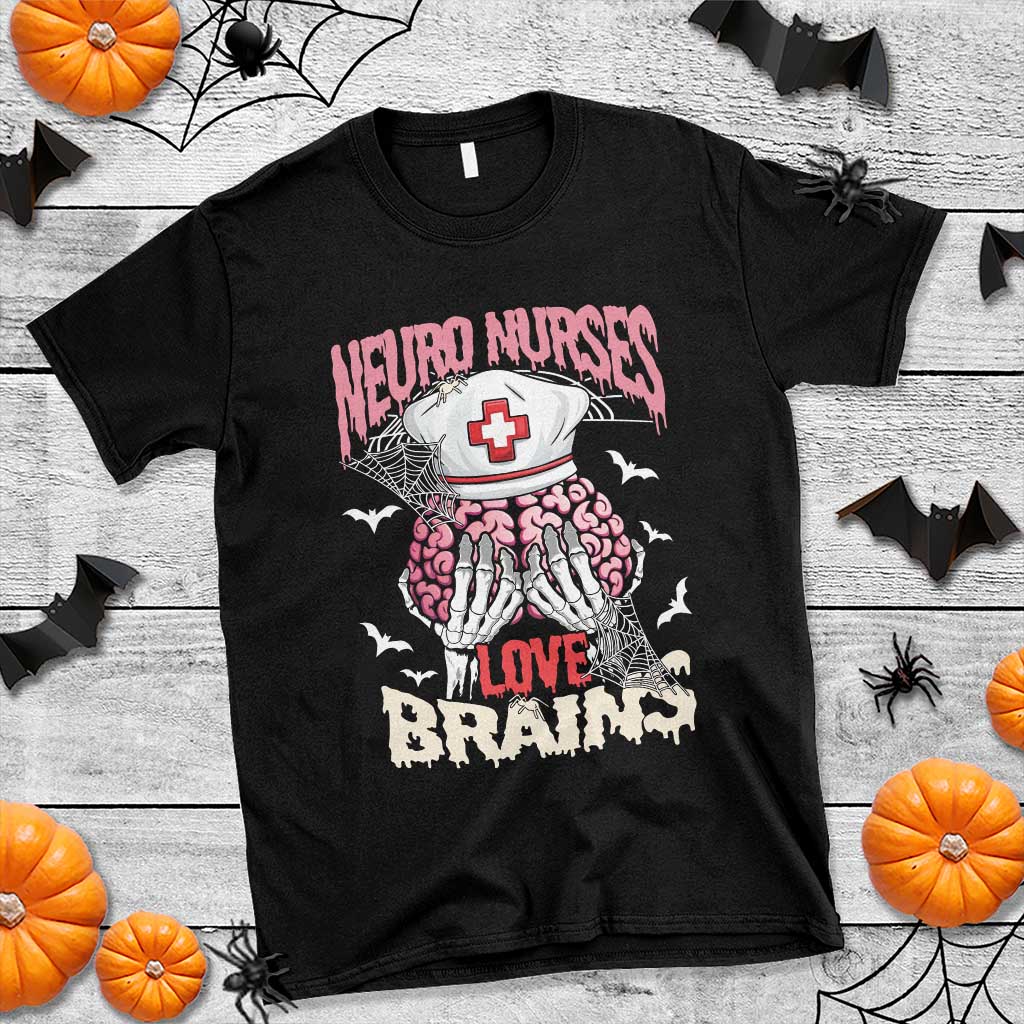 Nurse Halloween T Shirt Neuro Nurses Love Brains Skeleton - Wonder Print Shop
