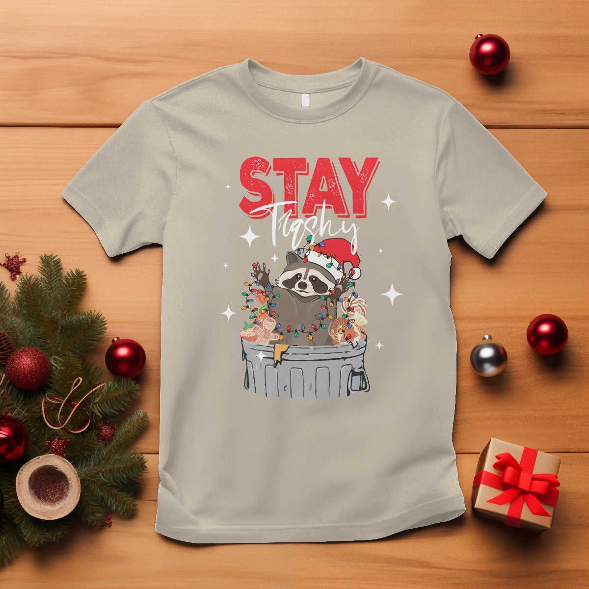 Stay Trashy Christmas Raccoon Garbage Trashin Santa Hat T Shirt - Wonder Print Shop
