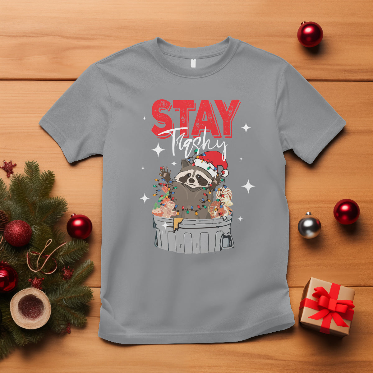 Stay Trashy Christmas Raccoon Garbage Trashin Santa Hat T Shirt - Wonder Print Shop