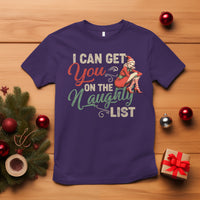 I Can Get You On The Naughty List Santa Lady Vintage Christmas T Shirt - Wonder Print Shop