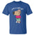 Funny Meme Just a Chill Girl T Shirt - Wonder Print Shop