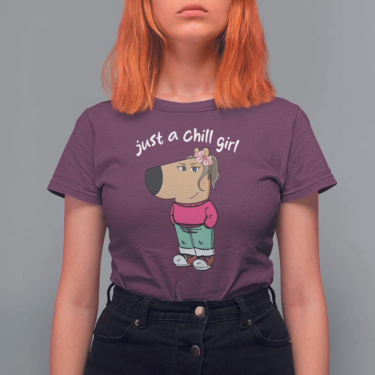 Funny Meme Just a Chill Girl T Shirt For Women - Wonder Print Shop