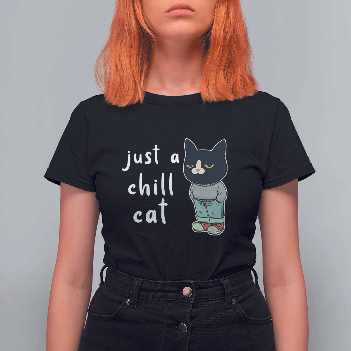 Funny Meme Just A Chill Cat T Shirt For Women - Wonder Print Shop