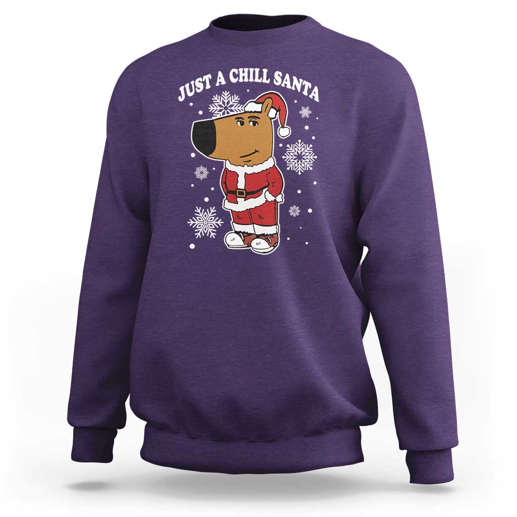 Funny Xmas Meme Just A Chill Santa Sweatshirt - Wonder Print Shop