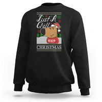 Funny Just A Chill Christmas Viral Meme Sweatshirt - Wonder Print Shop