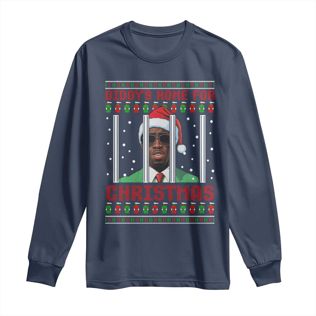 Funny Dirty Xmas Long Sleeve Shirt Diddy's Home For Christmas Diddy Party