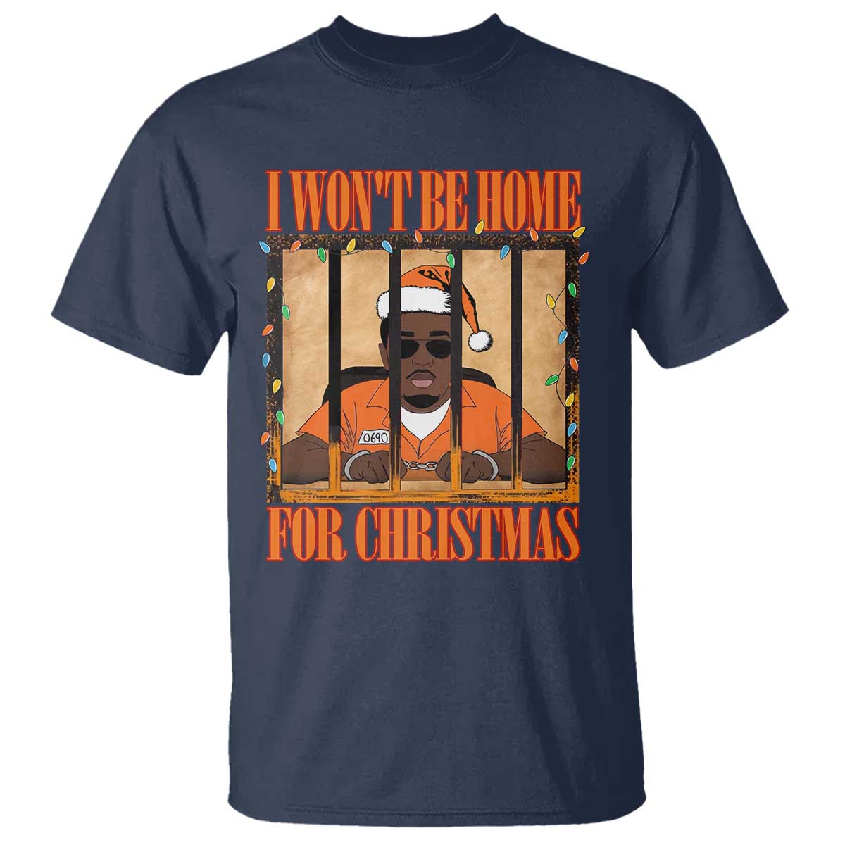 Funny Xmas Diddy Party T Shirt I Won't Be Home For Christmas - Wonder Print Shop
