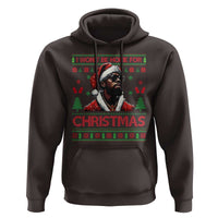 Funny Dirty Xmas Hoodie I Won't Be Home For Christmas Diddy Party