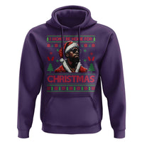 Funny Dirty Xmas Hoodie I Won't Be Home For Christmas Diddy Party