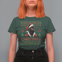 Funny Dirty Xmas T Shirt For Women I Won't Be Home For Christmas Diddy Party - Wonder Print Shop