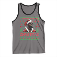 Funny Dirty Xmas Tank Top I Won't Be Home For Christmas Diddy Party