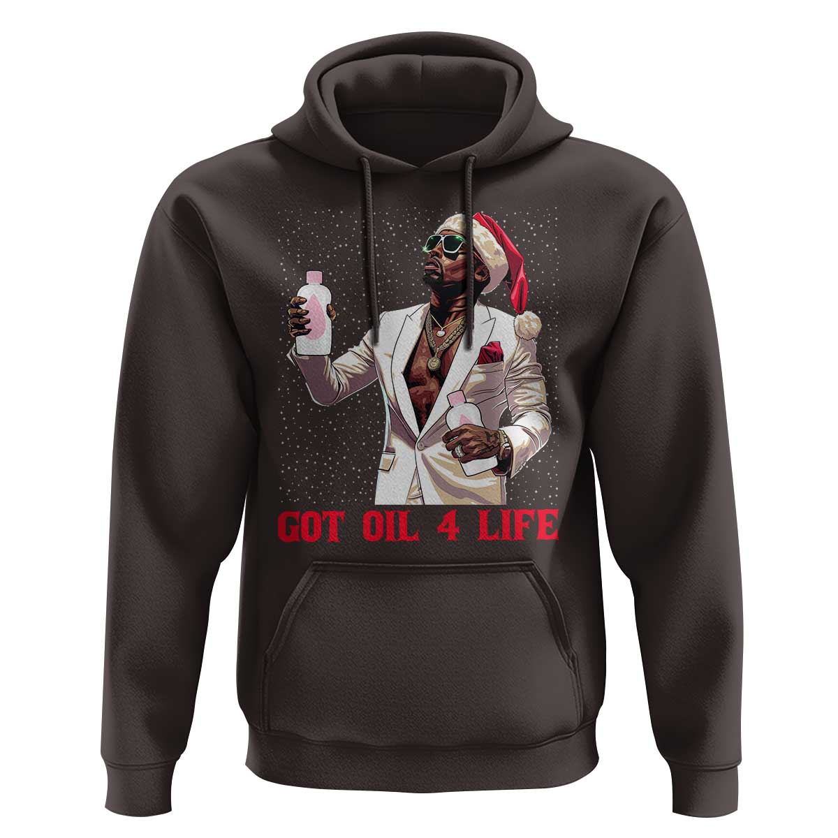Funny Dirty Hiphop Xmas Hoodie Got Oil 4 Life Diddy Party