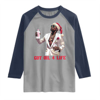 Funny Dirty Hiphop Xmas Raglan Shirt Got Oil 4 Life Diddy Party