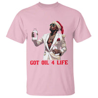 Funny Dirty Hiphop Xmas T Shirt Got Oil 4 Life Diddy Party - Wonder Print Shop