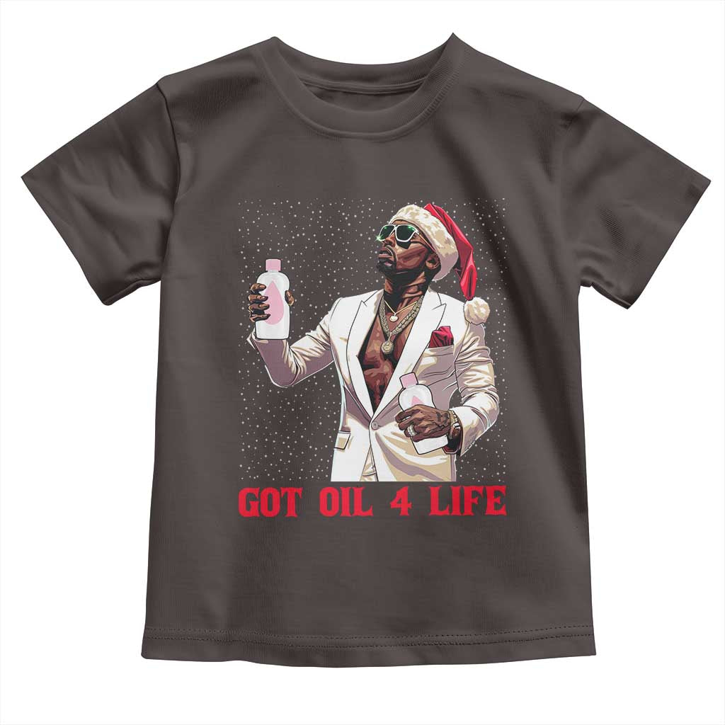Funny Dirty Hiphop Xmas Toddler T Shirt Got Oil 4 Life Diddy Party