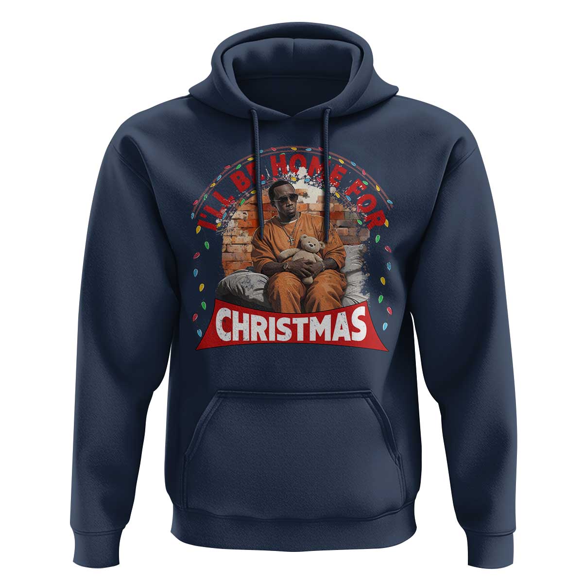 Funny Xmas Diddy Party Hoodie I'll Be Home For Christmas